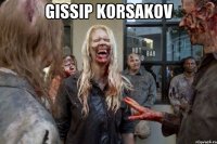Gissip Korsakov 