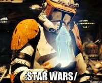  :Star Wars/