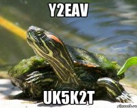 y2EaV UK5K2t