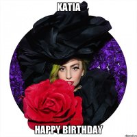 Katia Happy Birthday