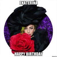 Ekaterina Happy Birthday
