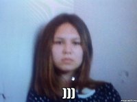  )))