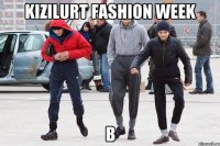 kizilurt fashion week в