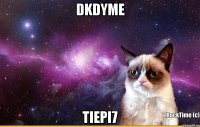 DKdyMe tiePi7