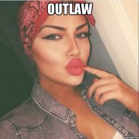 OUTLAW 