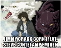  Jimmy Crack Corn [Feat. Steve Conte] amp Eminem