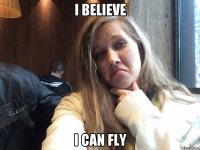 I believe I can fly