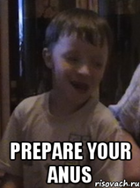  Prepare your anus