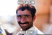HAI SA SIM MAI BUNI