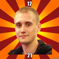 12 21