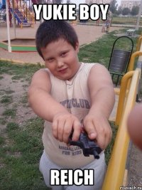 Yukie Boy Reich