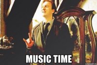  music time