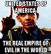 United States of America The real empire of evil in the world