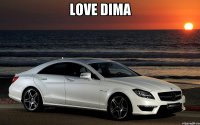 Love DIMA 