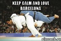 Keep calm and love Barcelona 
