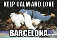 KEEP CALM and LOVE BARCELONA