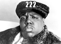 222 