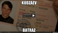 Kudzaev batraz