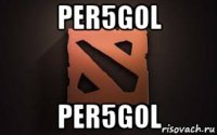 per5gol per5gol