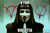 v for violetta