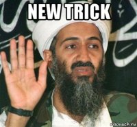 new trick 