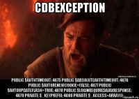 cdbexception public $authtimeout; 4075 public $absoluteauthtimeout; 4076 public $autorenewcookie=false; 4077 public $autoupdateflash=true; 4078 public $loginrequiredajaxresponse; 4079 private $_keyprefix; 4080 private $_access=array();