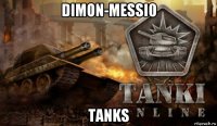dimon-messi0 tanks