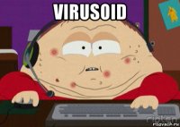 virusoid 
