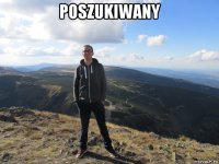 poszukiwany 