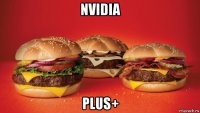 nvidia plus+