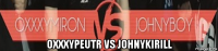  oxxxypeutr vs johnykirill