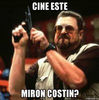 cine este miron costin?