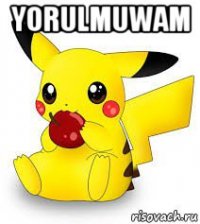 yorulmuwam 