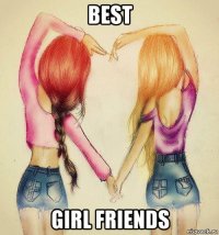 best girl friends