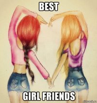 best girl friends