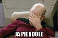  ja pierdole