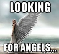 looking for angels...