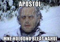 apostol mne holodno bleat nahui
