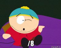  /8