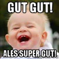gut gut! ales super gut!