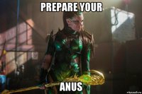 prepare your anus