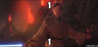 1 1