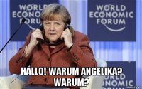  hallo! warum angelika? warum?