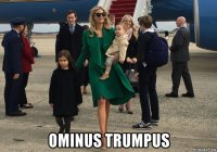  ominus trumpus