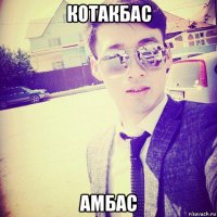 котакбас амбас