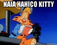 naia hahico kitty 