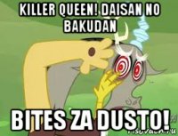 killer queen! daisan no bakudan bites za dusto!