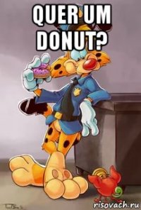 quer um donut? 