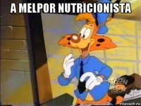 a melpor nutricionista 