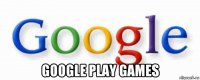  google play games
